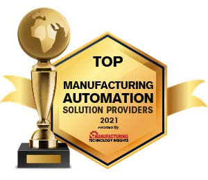 Top 10 Manufacturing Automation Solution Companies – 2021